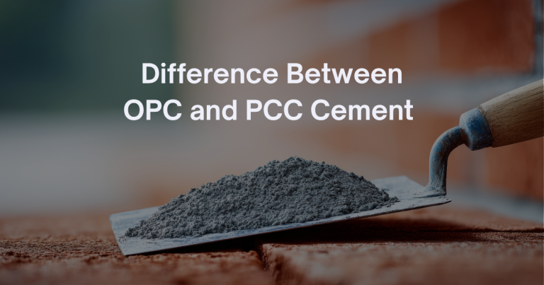 Difference Between OPC and PCC Cement